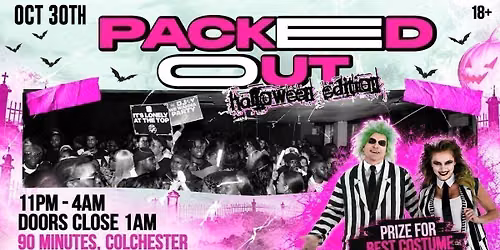 PACKED OUT: HALLOWEEN EDITION 
