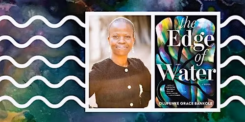 Sankofa Book Club: The Edge of Water