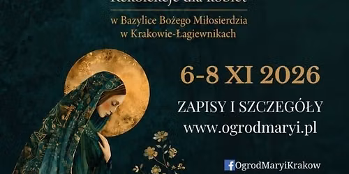 Rekolekcje dla kobiet "Maryja now\u0105 Ew\u0105"