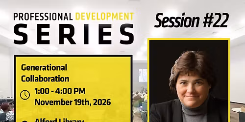 Professional Development Series: Generational Collaboration