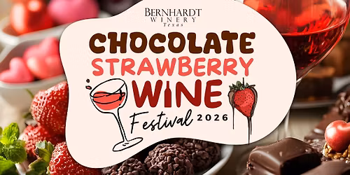 Chocolate Strawberry & Wine Festival