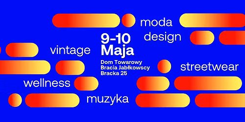 GRAND BAZAR - targi w Domu Towarowym Bracia Jab\u0142kowscy