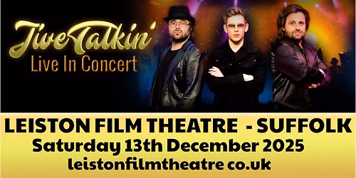 Jive Talkin' at Leiston Film Theatre, Suffolk
