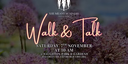 Walk & Talk Entrepreneurs Meet Up | November