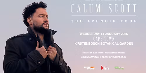 Calum Scott - The Avenoir Tour - Cape Town