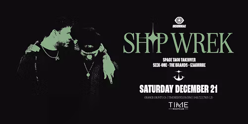 Ship Wrek (21+)