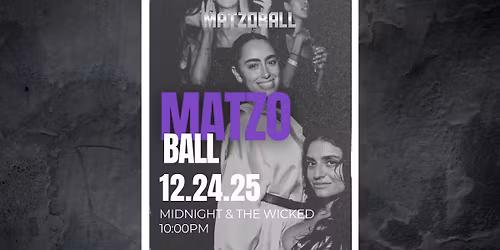 Philadelphia Maztoball 2025 - Midnight & The Wicked - Wednesday 12\/24