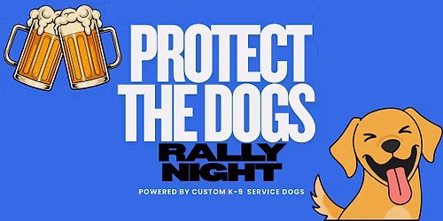 Protect the Dogs: Rally Night