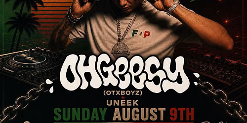 DAY PARTY: FIESTAS W OHGEESY
