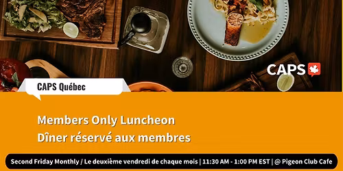 CAPS Members Luncheon at Pigeon Club Cafe | D\u00eener a Pigeon Club Cafe