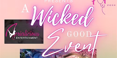 A "Wicked" Good Event