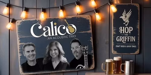 Calico Live @ Hop the Griffin