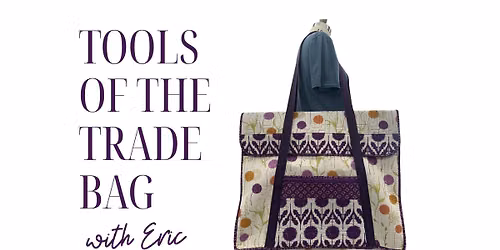 Register for Tools of the Trade Bag 7\/7\/26, 7\/8\/26 and 7\/9\/26 9:30a - 4p