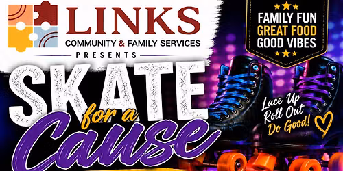 LINKS Skate for a Cause Fundraiser!