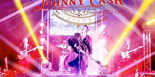 A Tribute to Johnny Cash at Broadway Theatre - Saskatoon