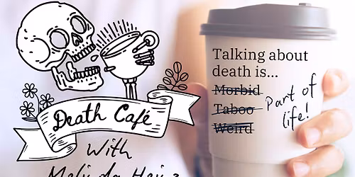 Death Caf\u00e9 with Melinda Heinz