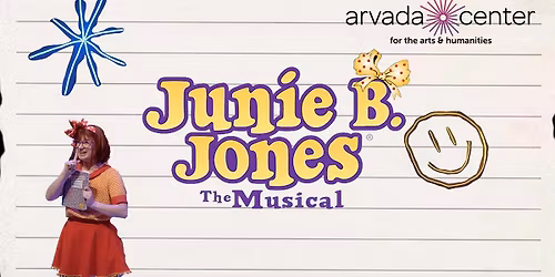 Junie B. Jones - The Musical at Broward Center Amaturo
