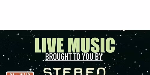 Stereo Physics at The Valley Inn 