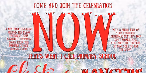 Now That\u2019s I Call Primary School Christmas Bangers Singalong