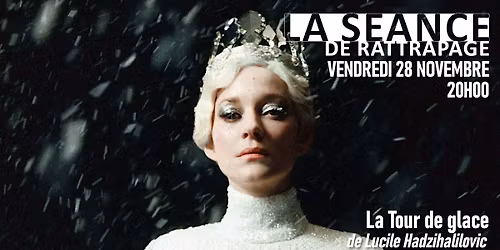 S\u00e9ance de rattrapage #9 : LA TOUR DE GLACE