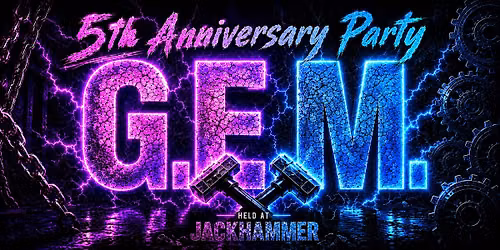 G.E.M. 5TH ANNIVERSARY PARTY