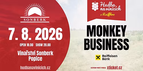MONKEY BUSINESS - Vina\u0159stv\u00ed Sonberk - 7. srpna
