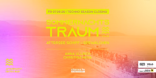 MS SOMMERNACHTSTRAUM #Techno_SeasonClosing w\/ ANNA ULLRICH & CHRISTINA NOVA - Attersee