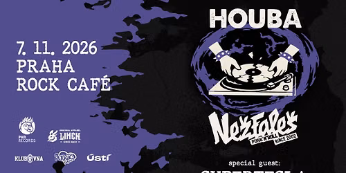 Houba\/Ne\u017efale\u0161 2026 - PRAHA + special guest: Supertesla
