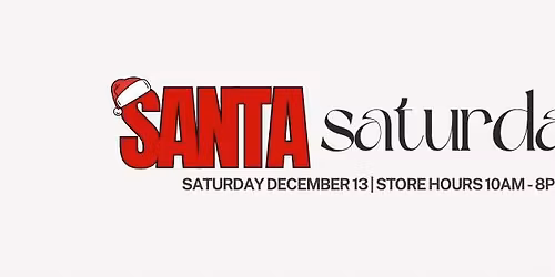 Santa Saturday
