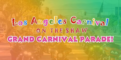 LA Carnival on the SHAW