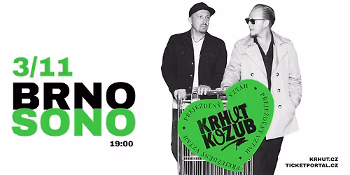 KONCERT KRHUT & KOZUB - P\u0158EJE\u017dD\u011aN\u00dd VZTAH TOUR - BRNO