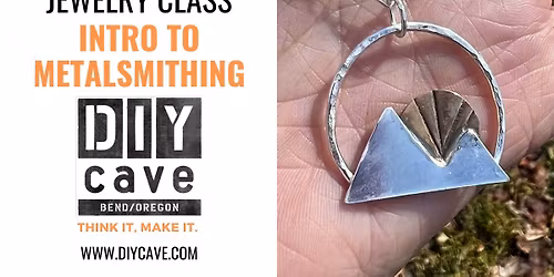 Intro to Metalsmithing - Jewelry