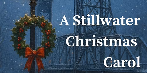 A Stillwater Christmas Carol