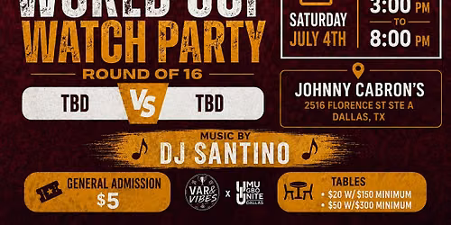 VAR & Vibes x UIU Dallas: FIFA World Cup Round of 16 Watch Party
