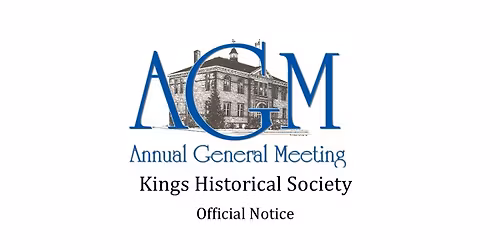 Annual General Meeting Kings Historical Society