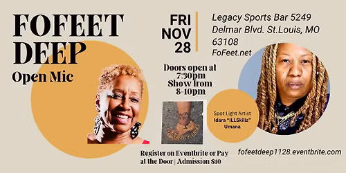 FoFeet Deep Open Mic Friday | November 28 at Legacy Sports Bar