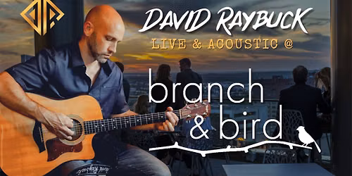 David Raybuck @ Branch & Bird