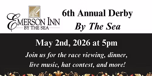 6th Annual - Kentucky Derby By The Sea