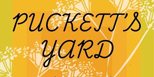 Puckett's Yard @ The Ramkat!