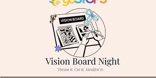 Vision Board Social at goSTOPS