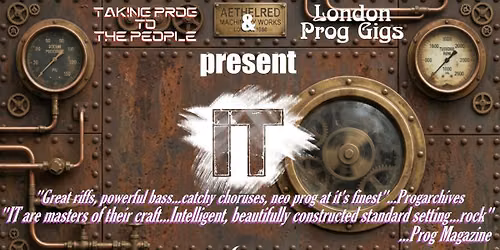 IT + FREEDOM TO GLIDE + FORGOTTEN GODS : TAKING PROG TO THE PEOPLE SUNDAY LUNCH LIVE IN LONDON