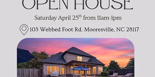 Open House in Mooresville!
