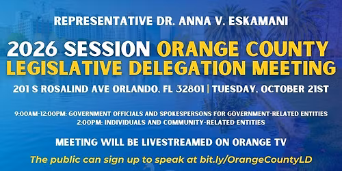 2026 Orange County Legislative Delegation Public Meeting