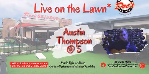 Live on the Lawn with Austin Thompson