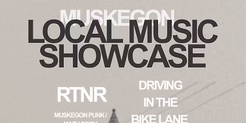 \/\/ LOCAL MUSIC SHOWCASE; THE BURDENS, DRIVING IN THE BIKE LANE, RTNR & REC LEAGUE \/\/