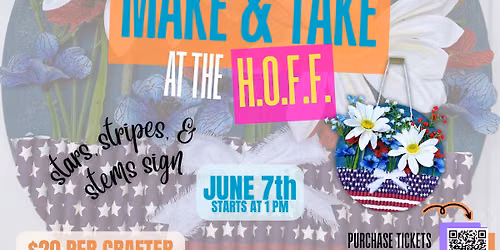 Make & Take at the HOFF: Stars, Stripes, and Stems Circle Sign \ud83c\uddfa\ud83c\uddf8