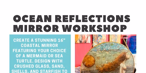Ocean Reflection Mirror Class