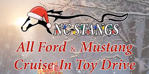 NC Stangs 3rd Annual Toys For Tots All Ford & Mustang Cruise-In Toy Drive