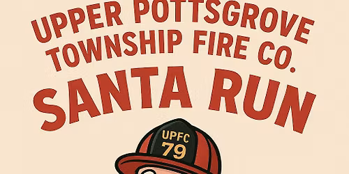 Upper Pottsgrove Township Fire Co Santa Run 2025