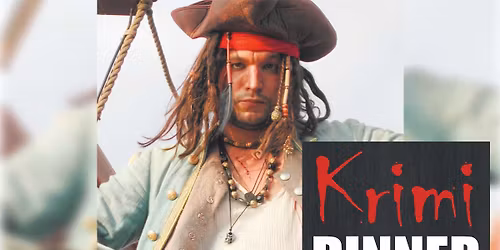 Krimi-Dinner "Der Fluch des Klabautermanns"